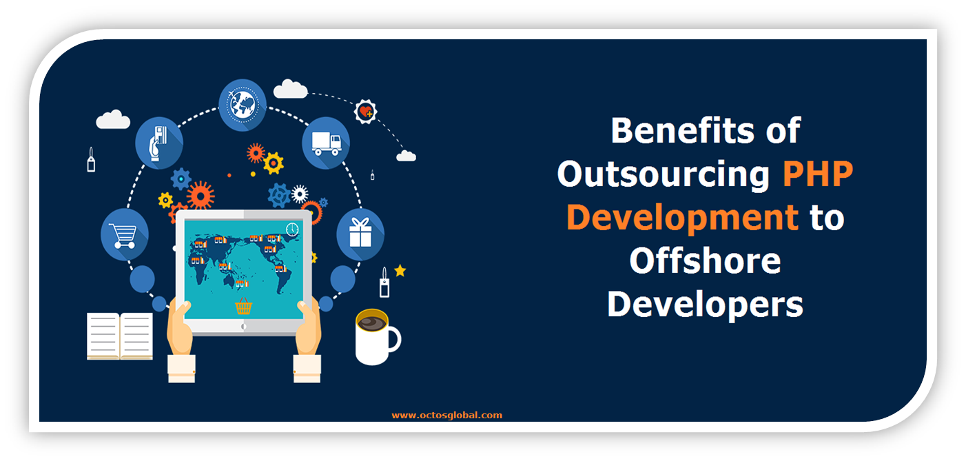 Benefits-of-Outsourcing-PHP-Development-to-Offshore-Developers.png