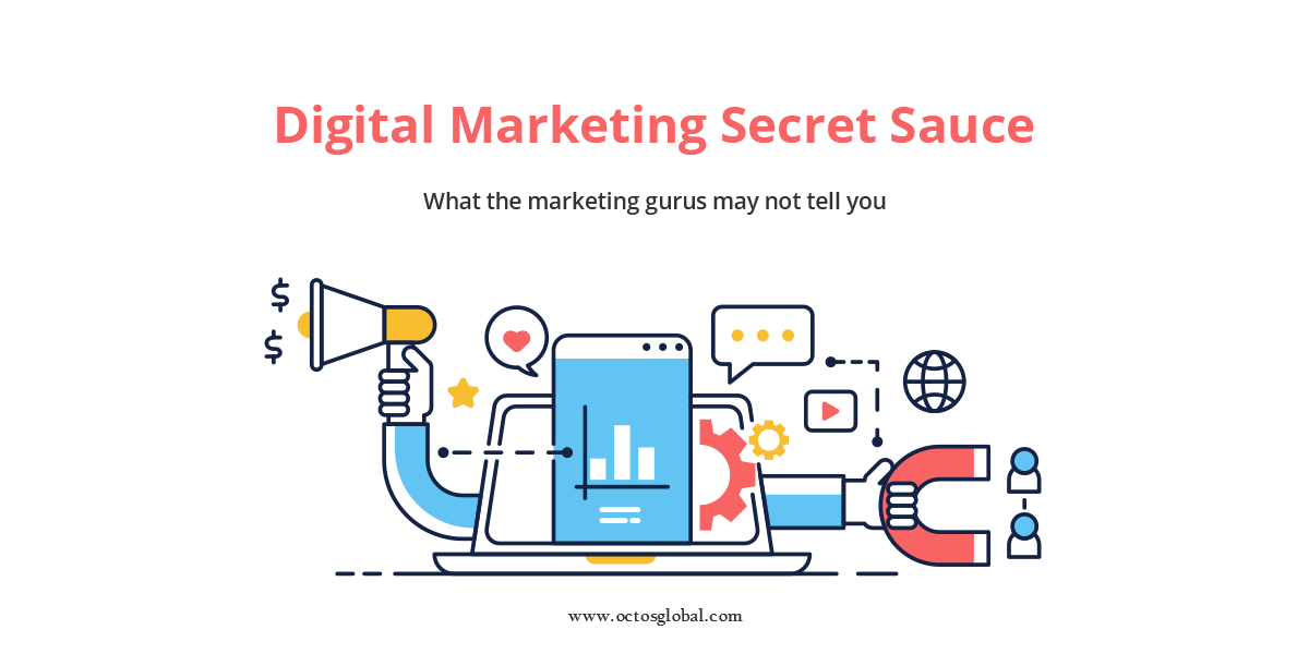 Digital-Marketing-Secret-Sauce-What-the-marketing-gurus-may-not-tell-you.png