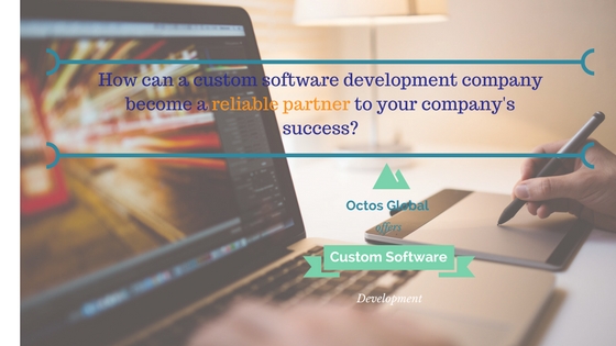 How-can-a-custom-software-development-company-become-a-reliable-partner-to-your-companys-success_2.jpg