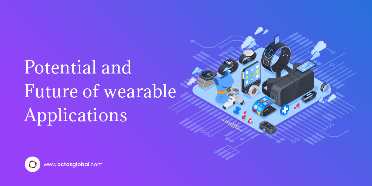Potential-and-Future-of-Wearable-Applications.png